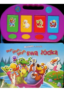 Płyń, płyń, płyń swą łódką. Książka z piosenką