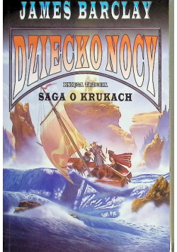 Dziecko nocy Księga III Saga o Krukach