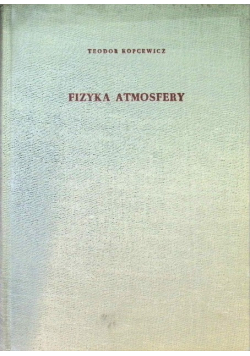 Fizyka atmosfery Część III Kinematyka i dynamika
