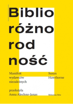 Biblioróżnorodność Manifest wydawców niezależnych