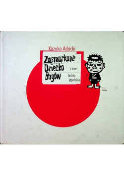 Zasmarkane dziecko Bogów