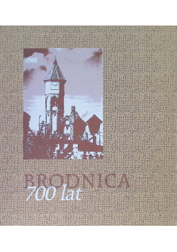 Brodnica 700 lat
