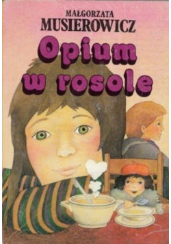 Opium w rosole