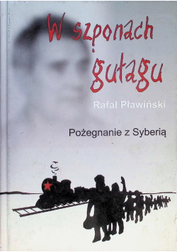 W szponach gułagu