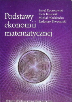 Podstawy ekonomii matematycznej
