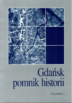 Gdańsk pomnik historii, teka gdańska 3