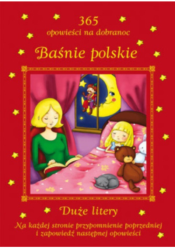 Baśnie polskie 365 opowieści na dobranoc