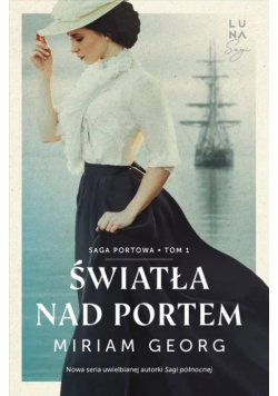 Światła nad portem Tom 1