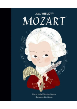 Mali WIELCY. Mozart