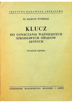Klucz do oznaczania ważniejszych szkodliwych owadów leśnych