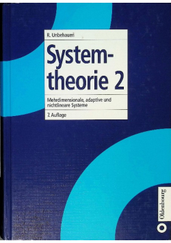 Systemtheorie 2: Mehrdimensionale, adaptive und nichtlineare Systeme