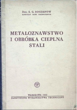 Metaloznawstwo i obróbka cieplna stali