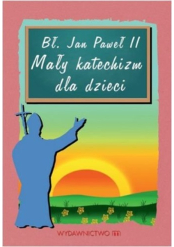 Mały katechizm dla dzieci