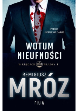 Wotum nieufności Tom 1