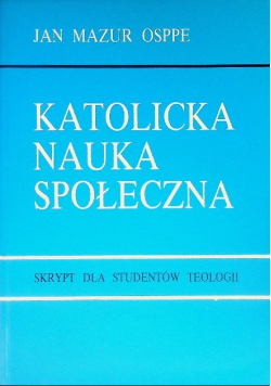 Katolicka Nauka Społeczna