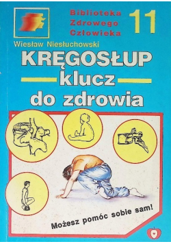 Kręgosłup klucz do zdrowia