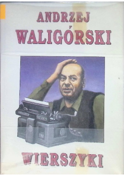Waligórski Wierszyki