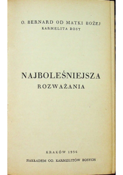 Najboleśniejsza Rozważania 1936 r.