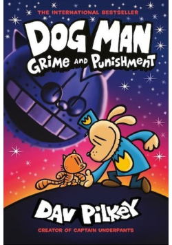 Dog Man 9 Grime and Punishment