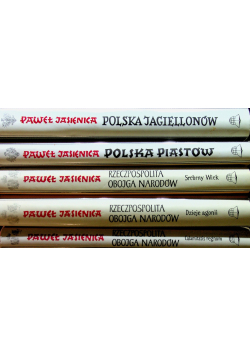 Rzeczpospolita obojga narodów / Polska Piastów/ Polska Jagiellonów Tom 1 do 5