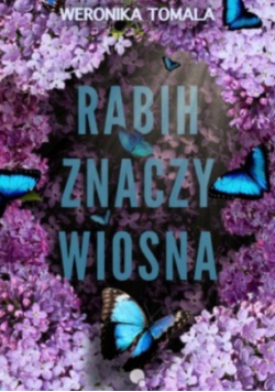 Rabih znaczy wiosna