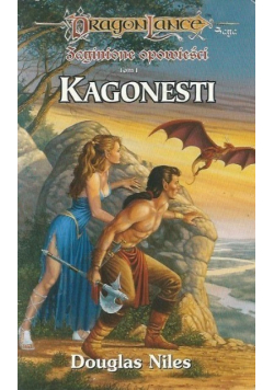 Zaginione opowieści Tom 1 Kagonesti