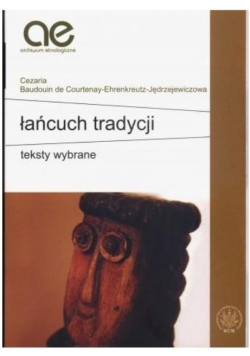 Łańcuch tradycji Teksty wybrane