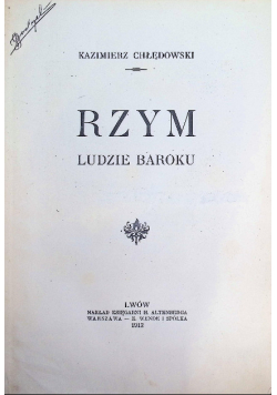 Rzym ludzie baroku 1912r.