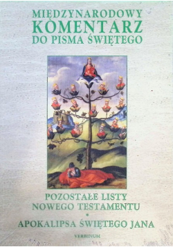 Międzynarodowy komentarz do Pisma Świętego Pozostałe Listy Nowego Testamentu, Apokalipsa Świętego Jana