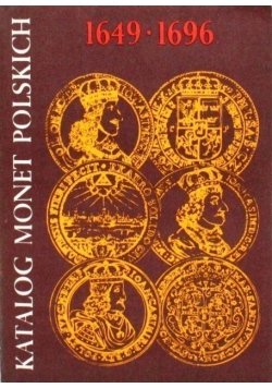 Katalog monet Polskich 1649-1696
