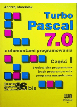 Turbo Pascal 7 0 z elementami programowania