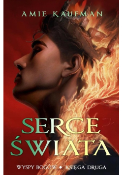 Serce świata Wyspy Bogów Tom 2