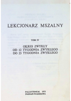Lekcjonarz Mszalny Tom IV