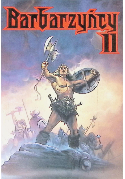 Barbarzyńcy Tom  2