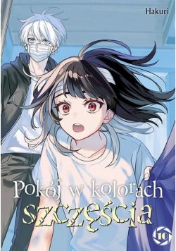 Pokój w kolorach szczęścia. Tom 10