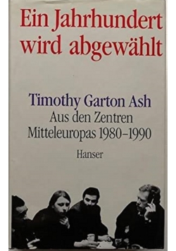 Ein Jahrhundert wird abgewahlt