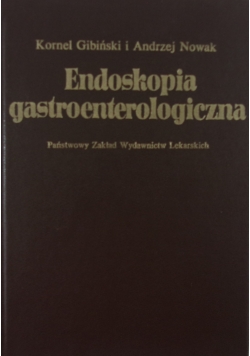 Endoskopia gastroenterologiczna