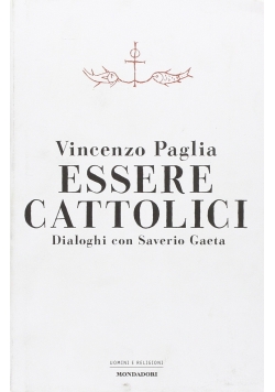 Essere cattolici