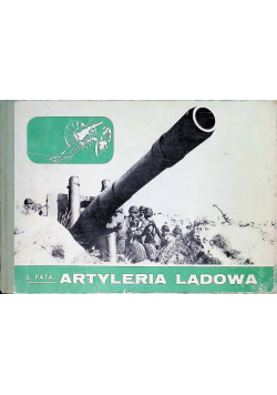 Artyleria lądowa 1871-1970