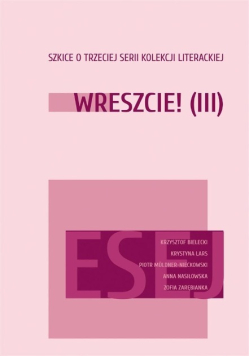 Wreszcie Tom III Szkice o trzeciej serii Kolekcji