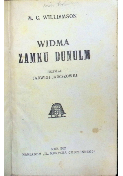 Widma Zamku Dunulm 1932 r.