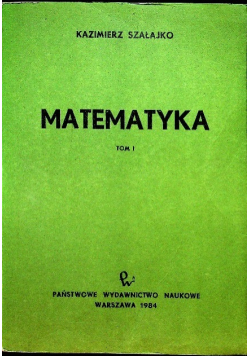 Matematyka Tom I