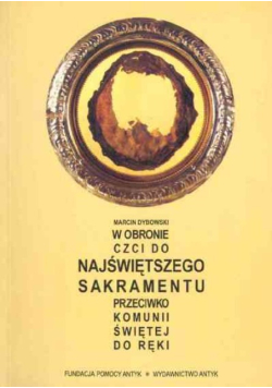 W obronie czci do Najświętszego Sakramentu