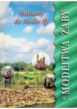 Modlitwa żaby Część 1