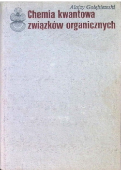 Chemia kwantowa związków organicznych