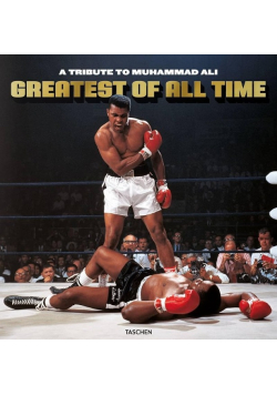 Greatest Of All Time A Tribute To Muhammad Ali