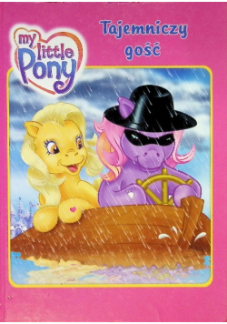My Little Pony Tajemniczy gość