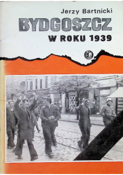 Bydgoszcz w roku 1939