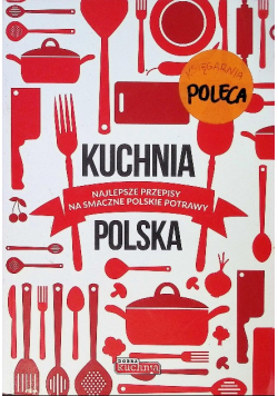 Dobra kuchnia Kuchnia polska