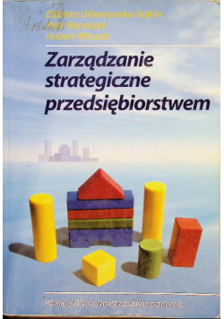 Zarządzanie strategiczne przedsiębiorstwem